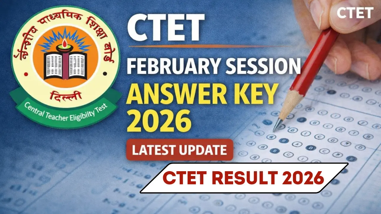 CTET February Session Answer Key 2026